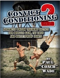 Convict Conditioning II