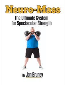 Neuro-Mass - The Ultimate System for Spectacular Strength