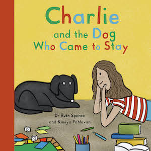 Charlie and the Dog Who Came to Stay