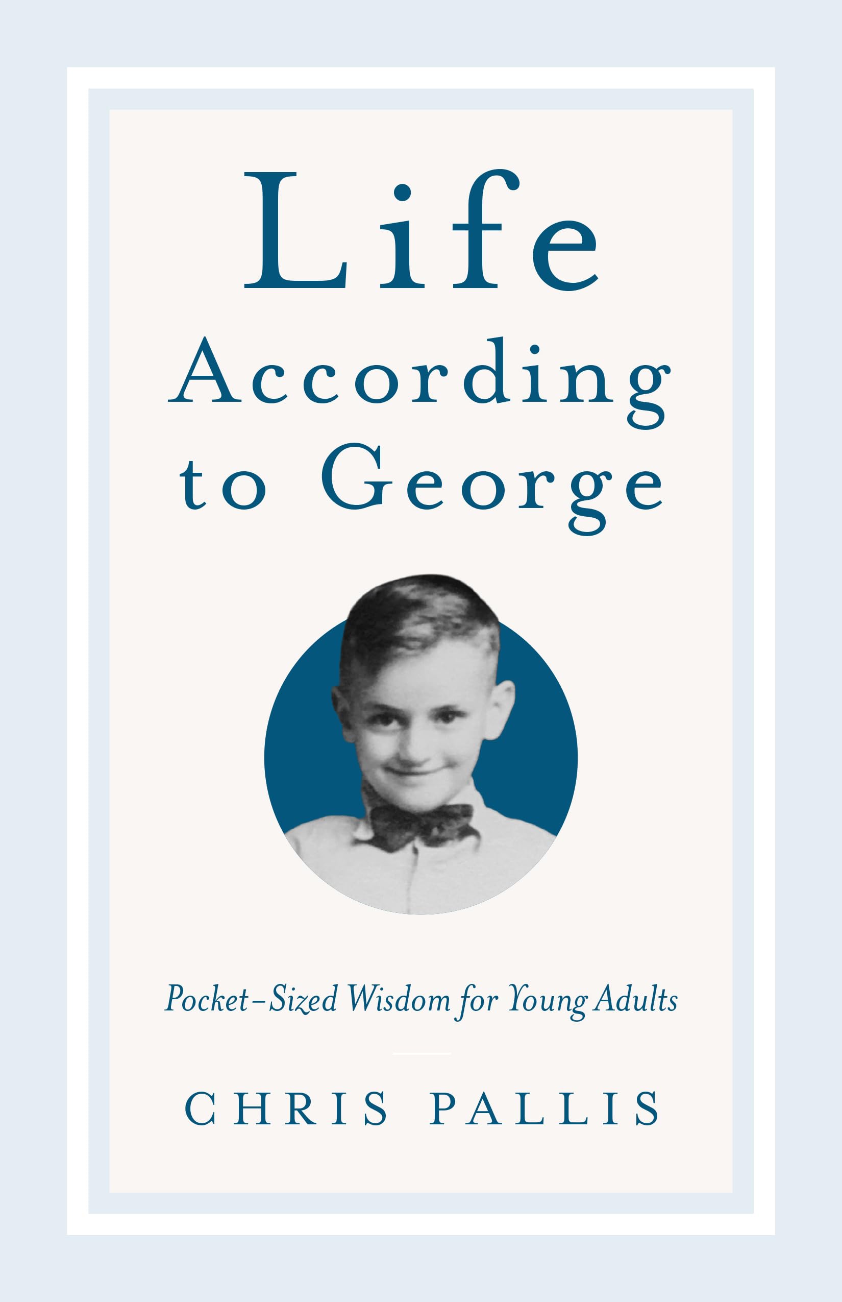 Life According to George