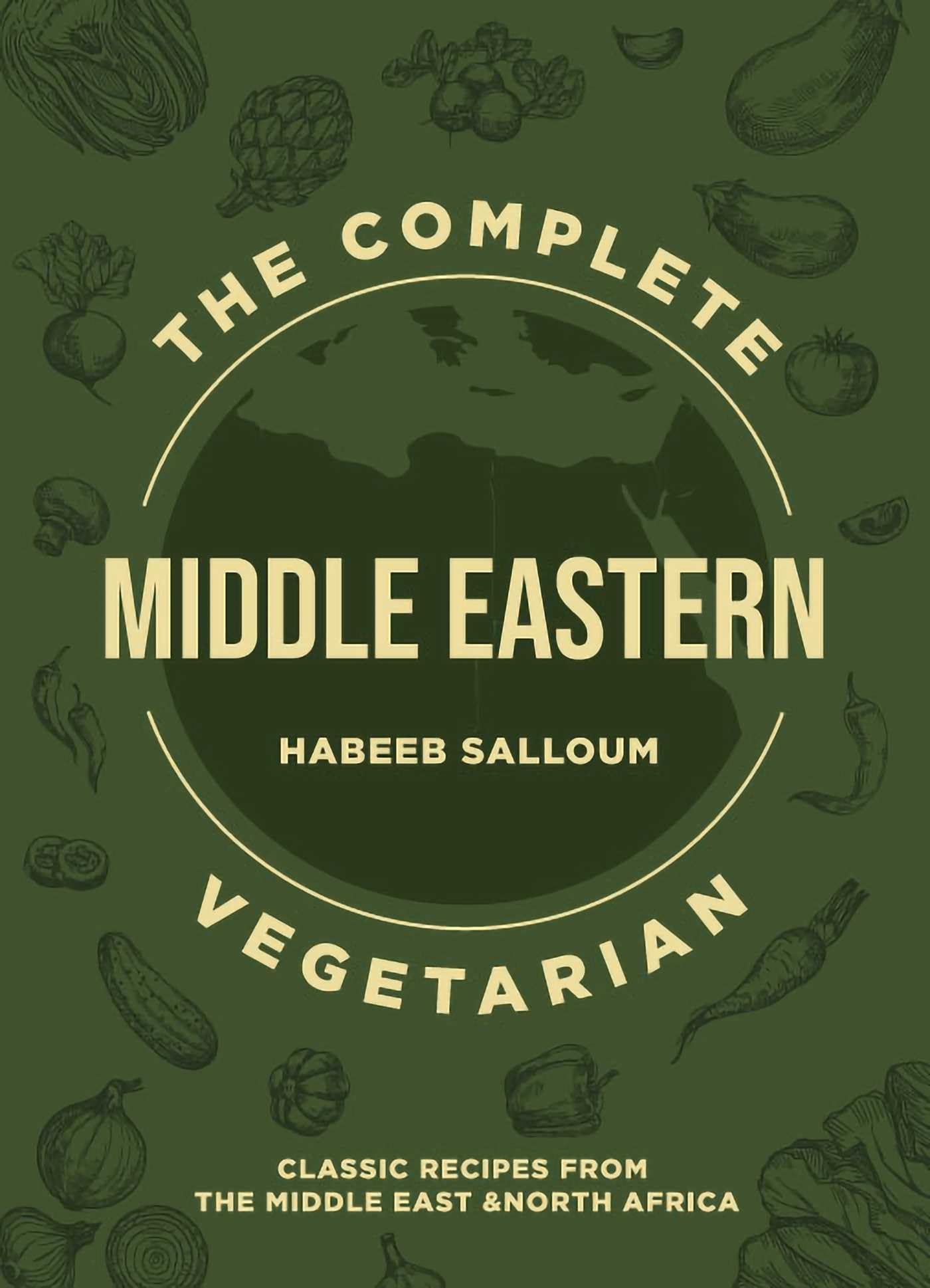 The Complete Middle Eastern Vegetarian