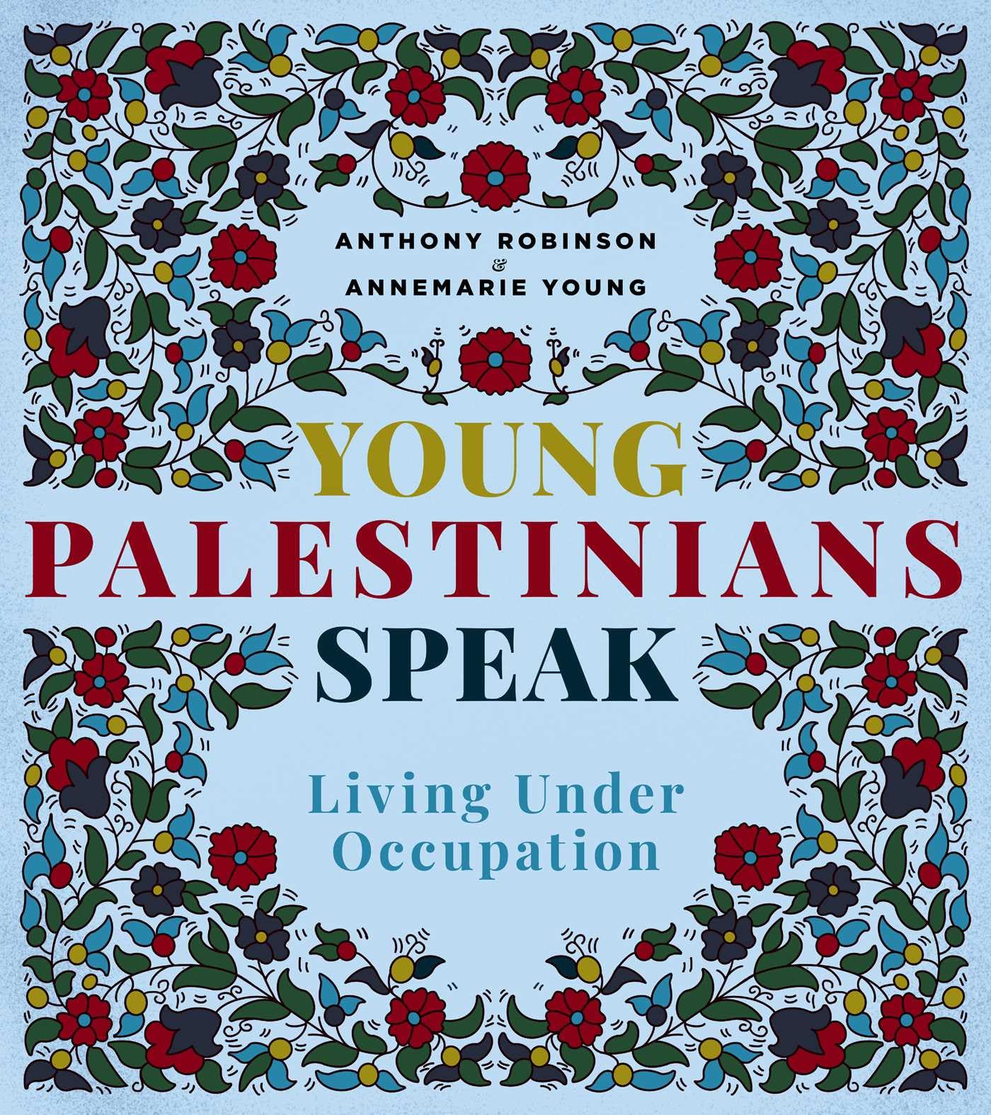 Young Palestinians Speak