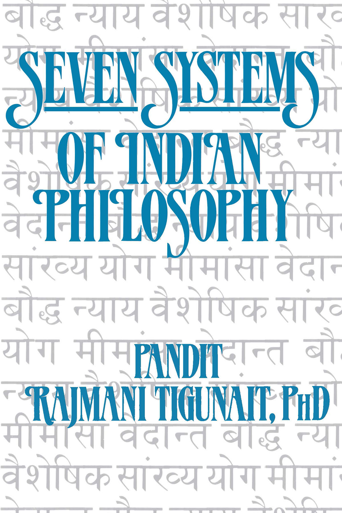 Seven Systems of Indian Philosophy
