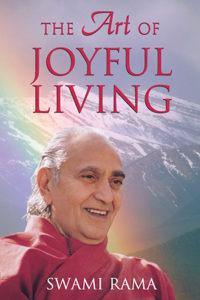 The Art of Joyful Living