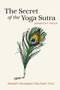 The Secret of the Yoga Sutra