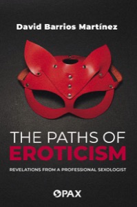 The 
Paths of Eroticism