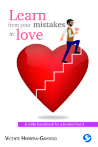 Learn From Your Mistakes in Love