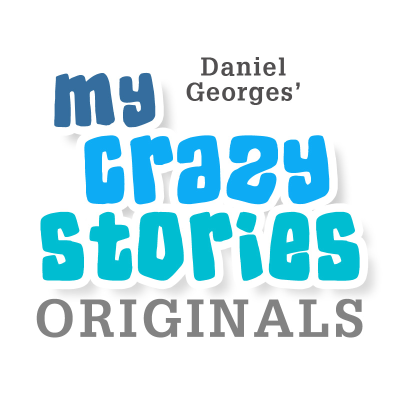 My Crazy Stories Originals
