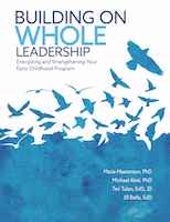 Building on Whole Leadership