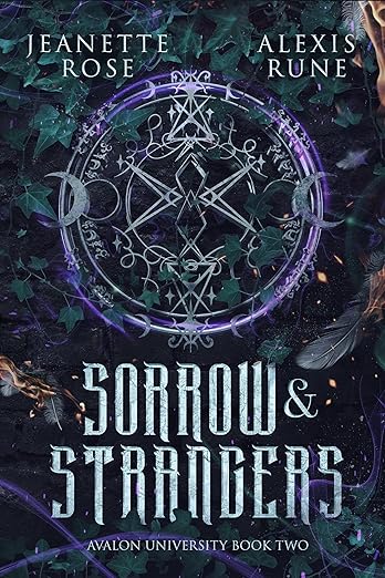 Sorrow & Strangers