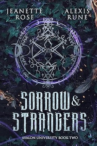 Sorrow & Strangers