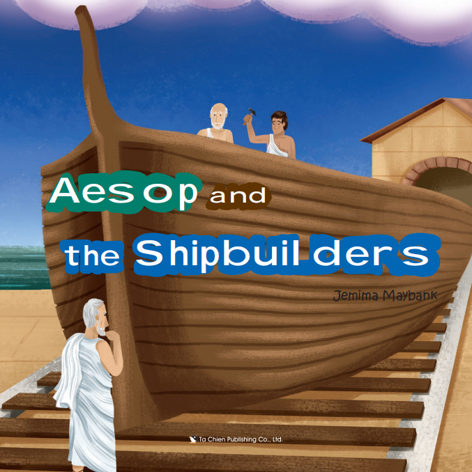 Aesop and the Shipbuilders