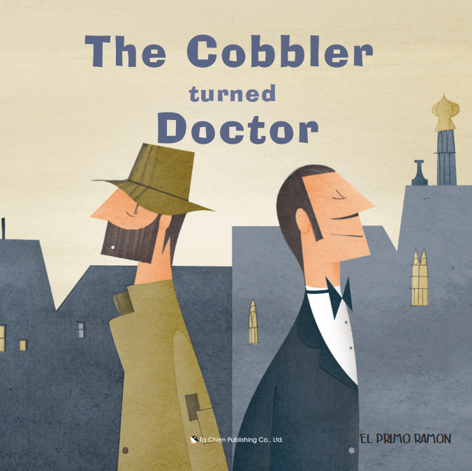 The Cobbler Turned Doctor
