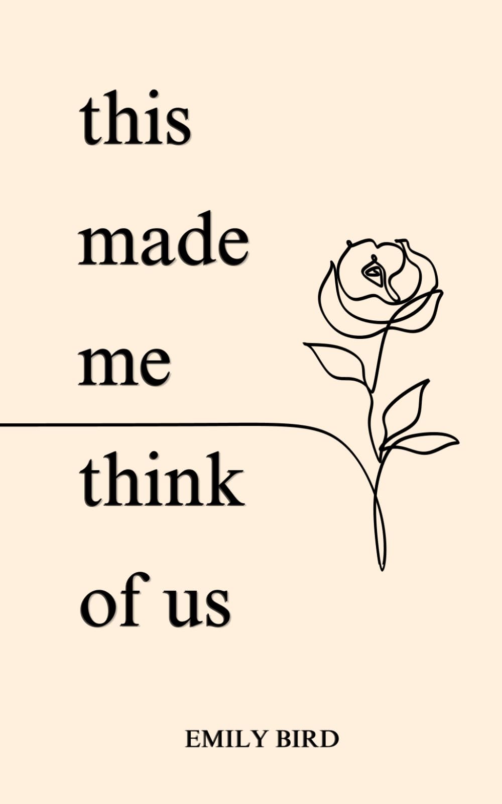This Made Me Think of Us (Couples Love Poems for Him & Her)