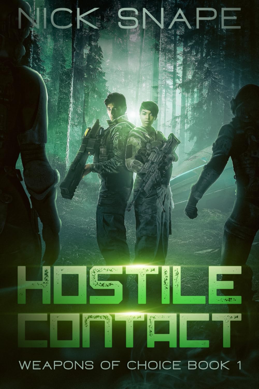 Hostile Contact (Weapons of Choice Book 1)