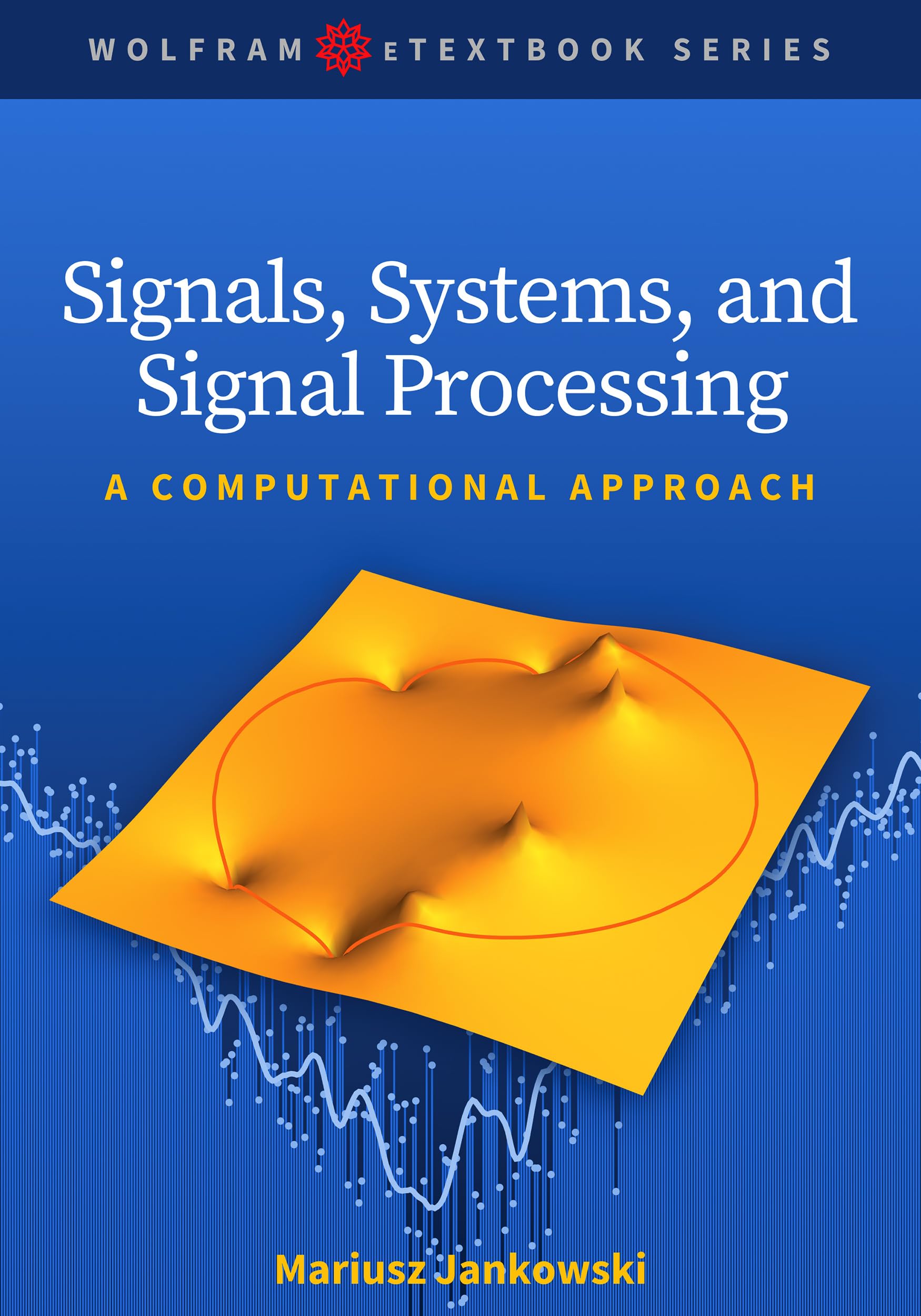 Signals, Systems, and Signal Processing