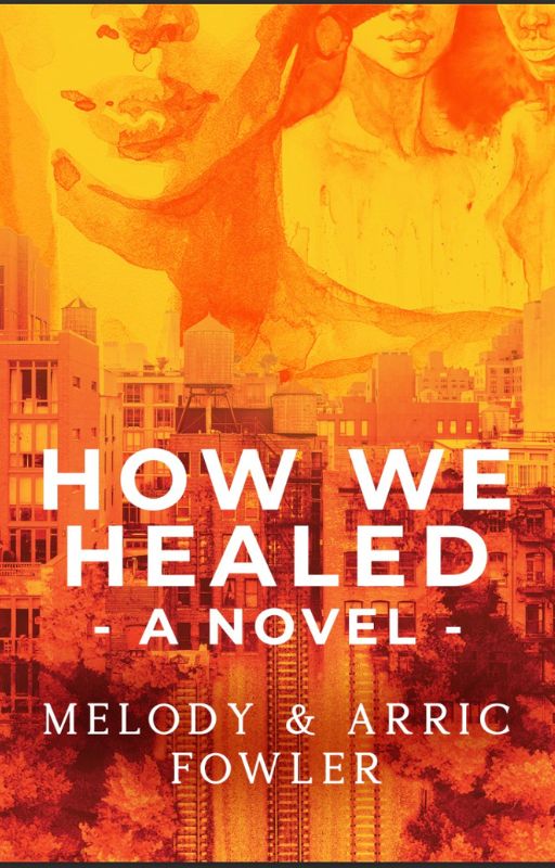 How We Healed
