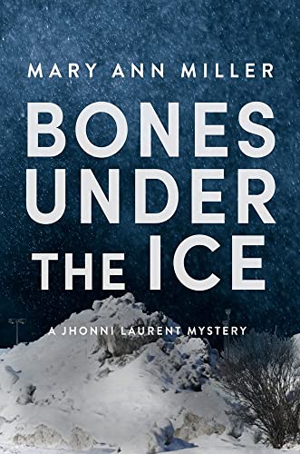 Bones Under the Ice 