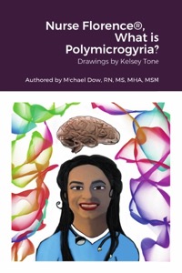 Nurse Florence®, What is Polymicrogyria?
