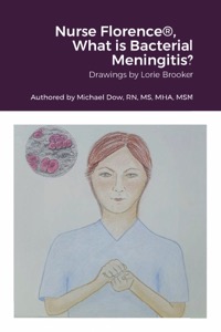 Nurse Florence®, What is Bacterial Meningitis?