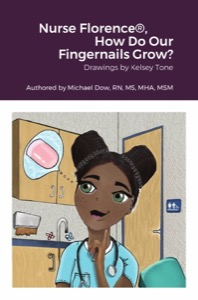 Nurse Florence®, How Do Our Fingernails Grow?