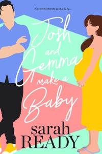 Josh and Gemma Make a Baby
