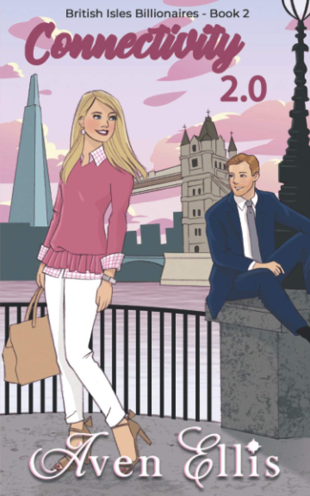 Connectivity 2.0 (British Isles Billionaires)