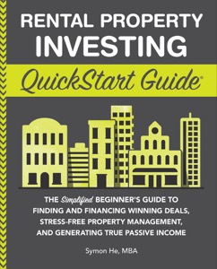 Rental Property Investing QuickStart Guide