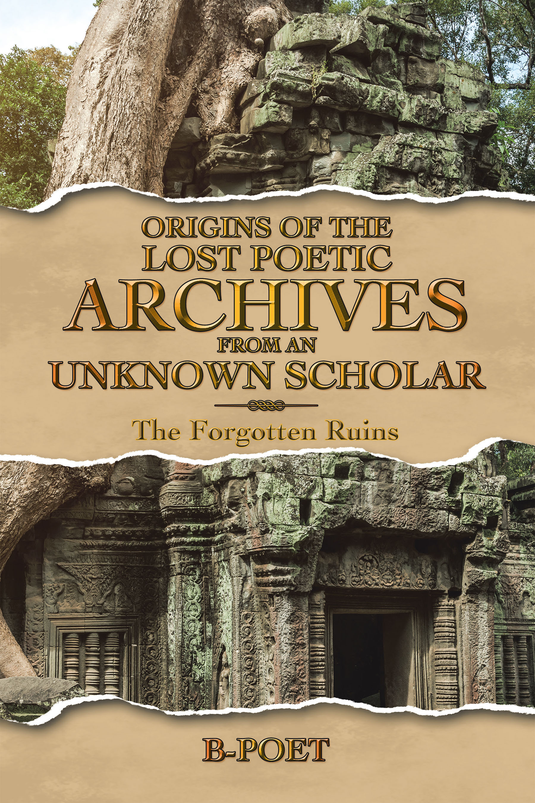 Origins of the Lost Poetic Archives from an Unknown Scholar: The Forgotten Ruins