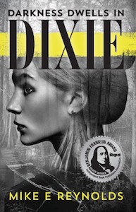 Darkness Dwells in Dixie