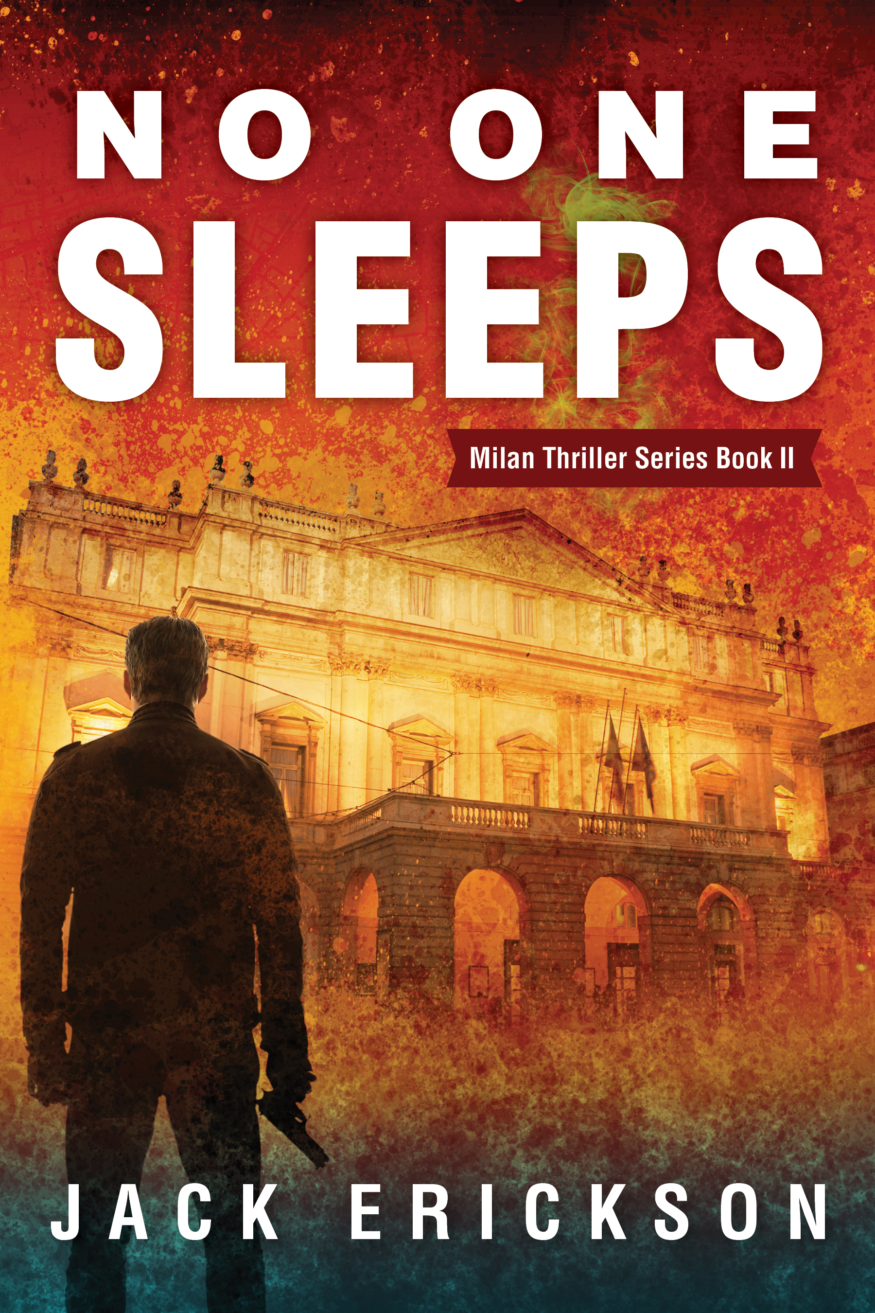 No One Sleeps (Milan DIGOS thriller series)