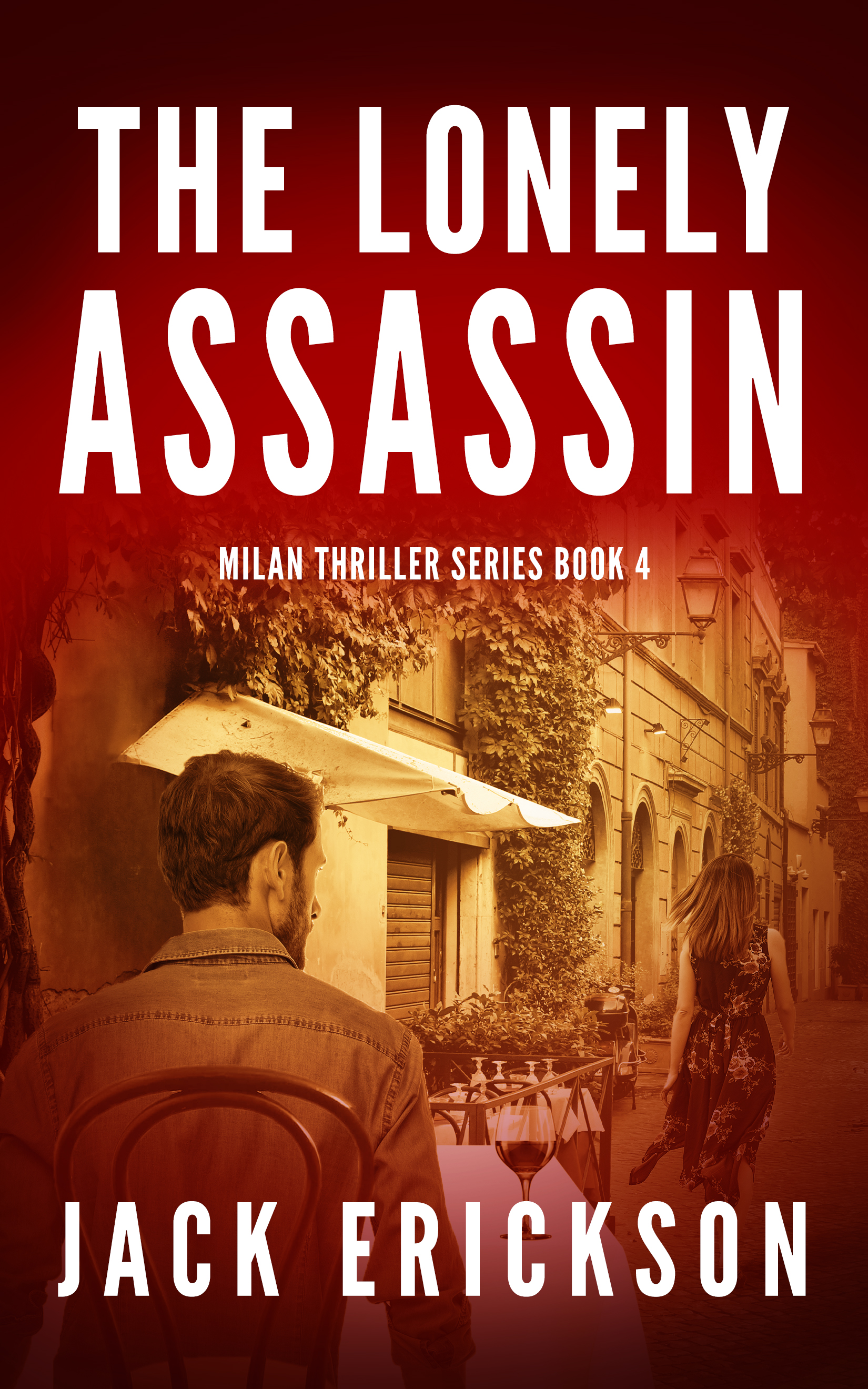 The Lonely Assassin (Milan Thriller Series)