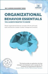 Organizational Behavior Essentials