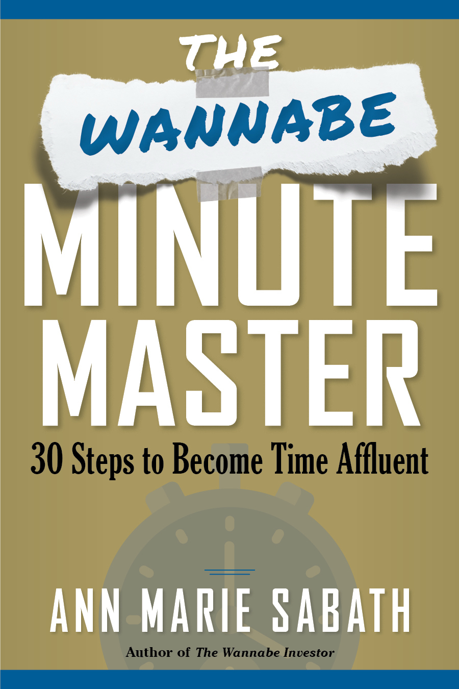 The Wannabe Minute Master
