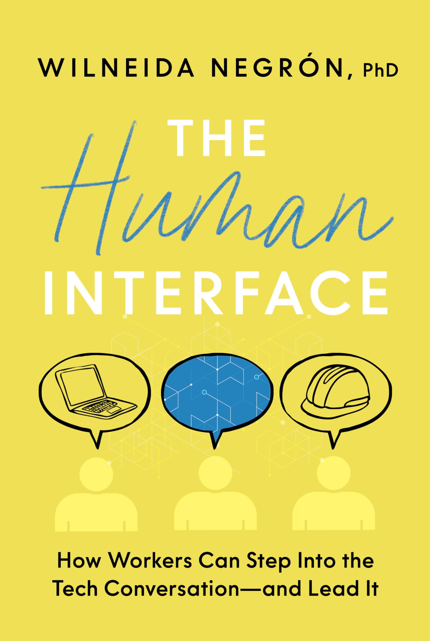 The Human Interface