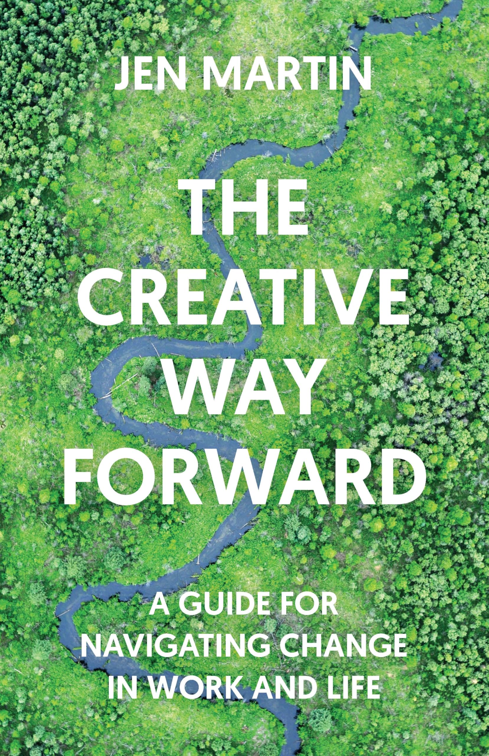 The Creative Way Forward