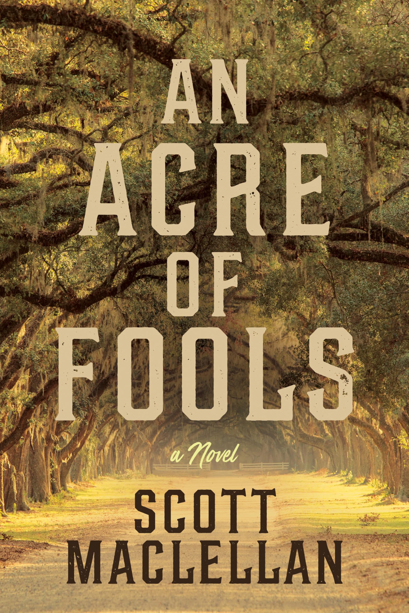 AN ACRE OF FOOLS