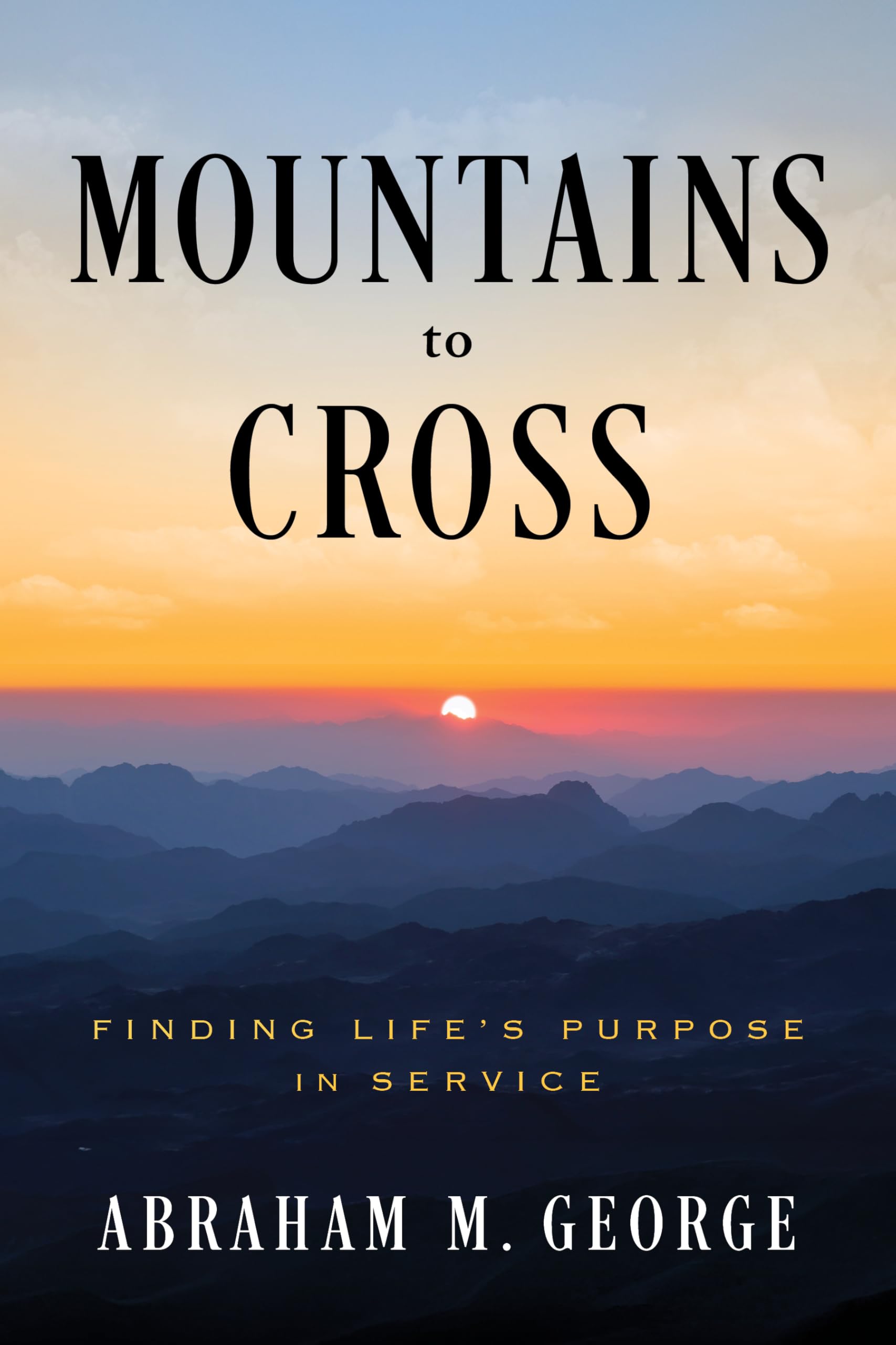 Mountains to Cross