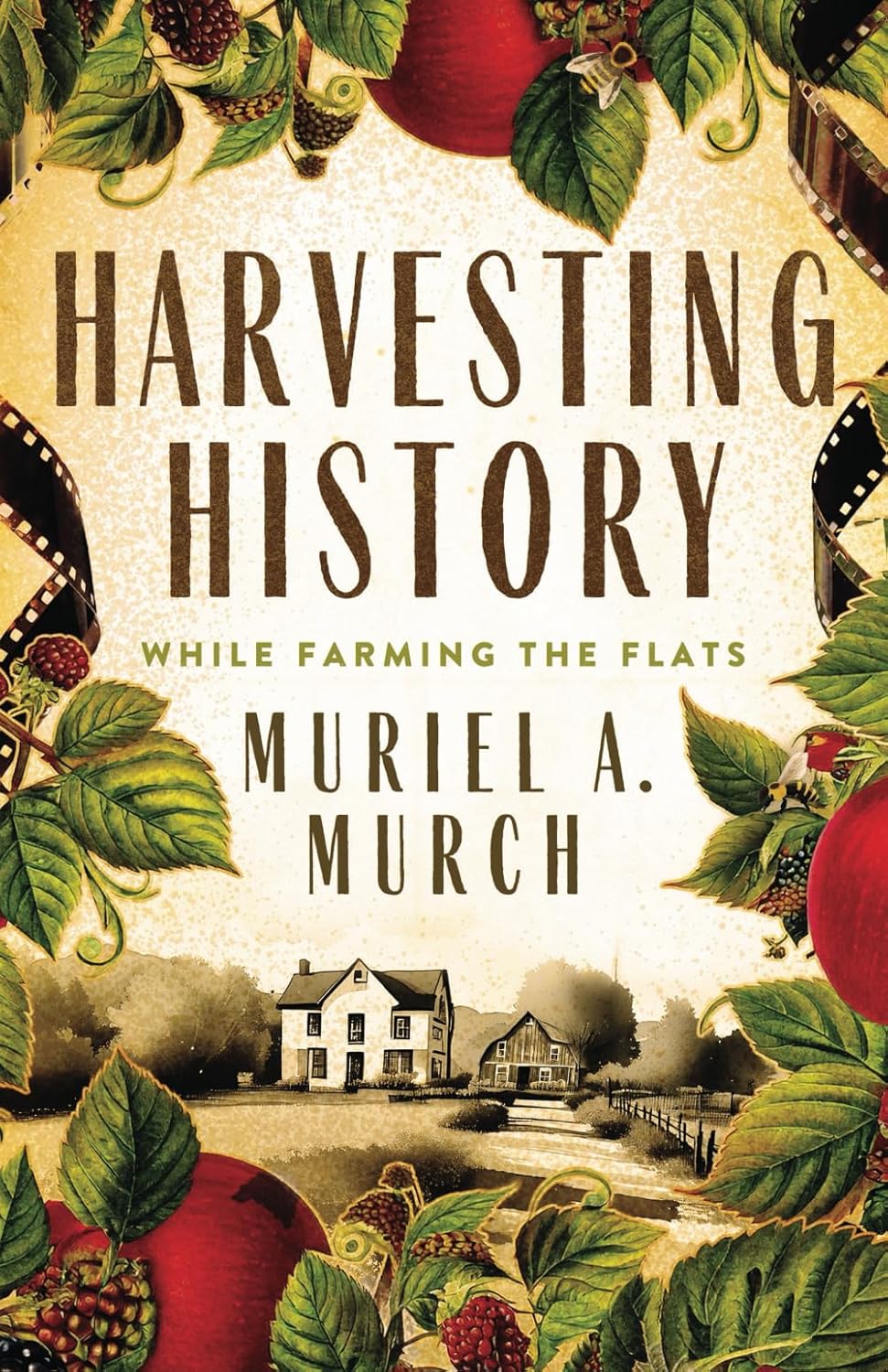 Harvesting History