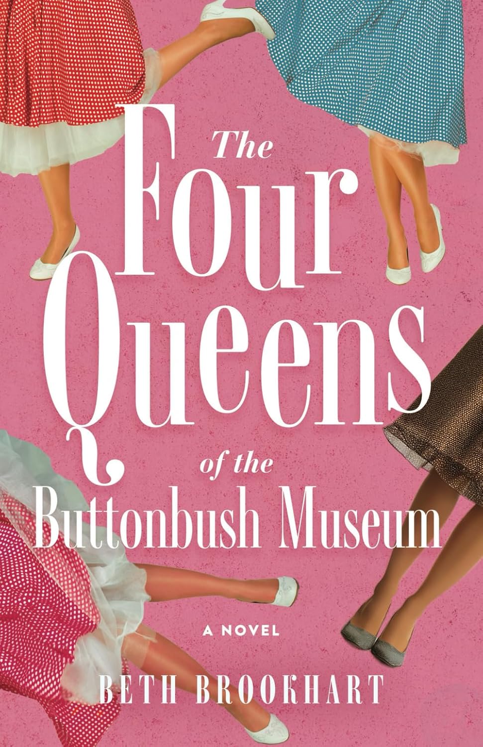 The Four Queens of the Buttonbush Museum