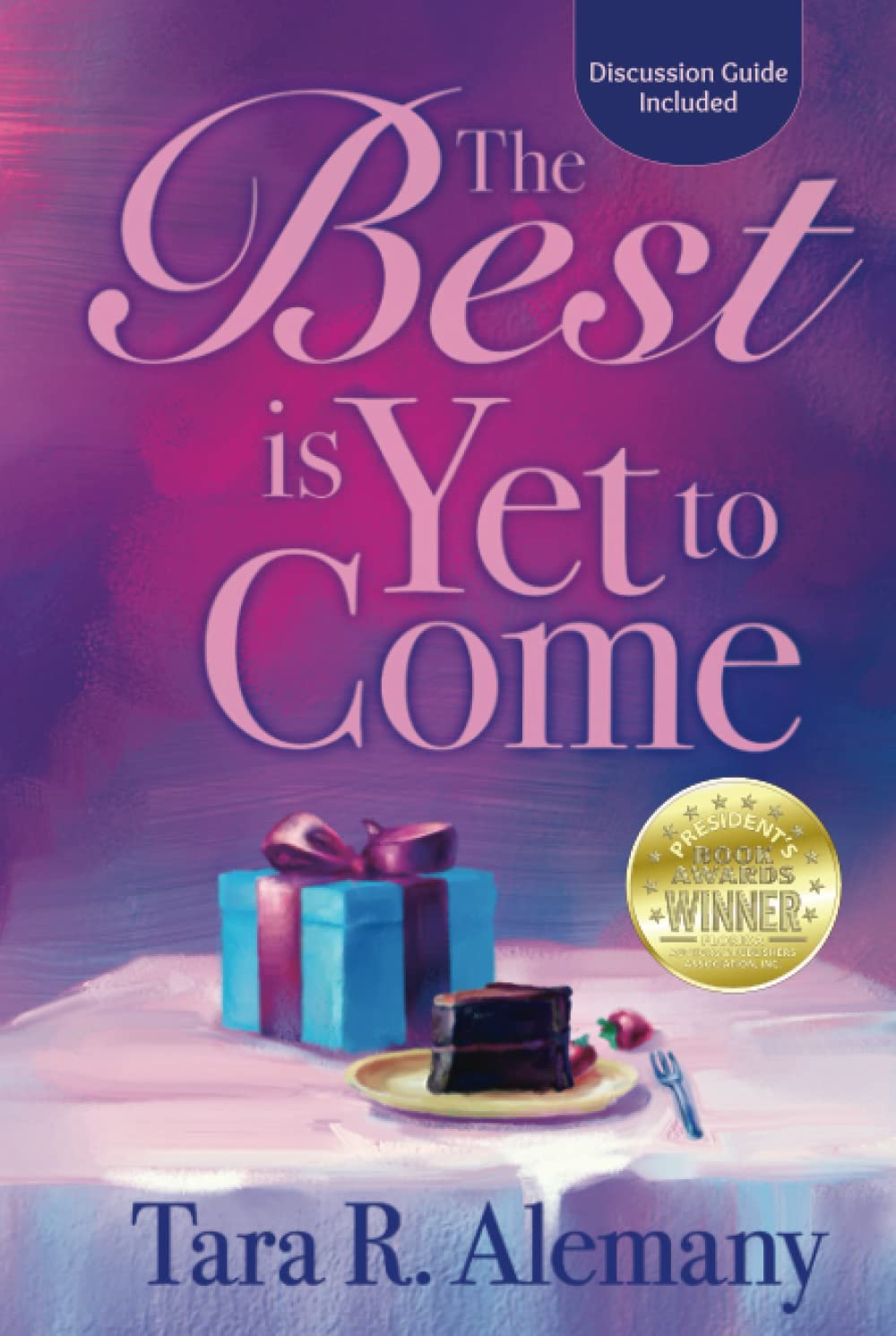 The Best is Yet to Come
