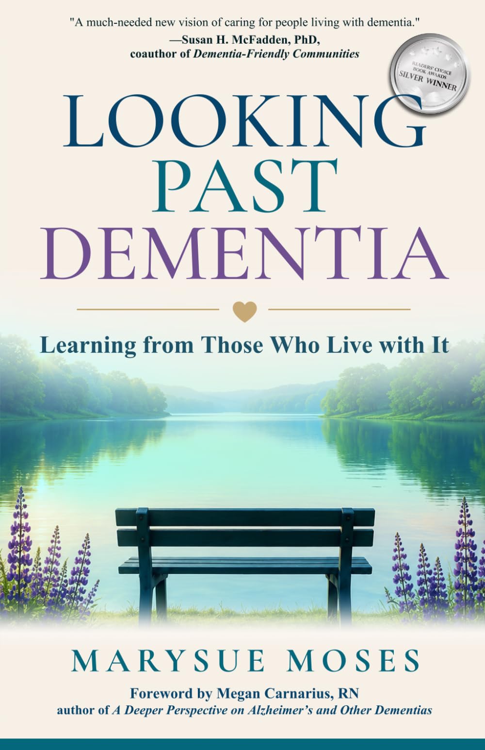 Looking Past Dementia