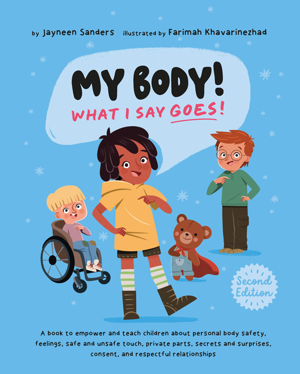 My Body! What I Say Goes! - 2nd Edition