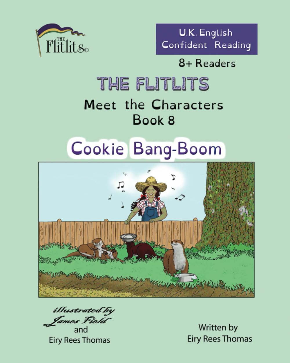 THE FLITLITS, Meet the Characters, Book 8, Cookie Bang-Bang, 8+ Readers, U.K. English, Confident Reading