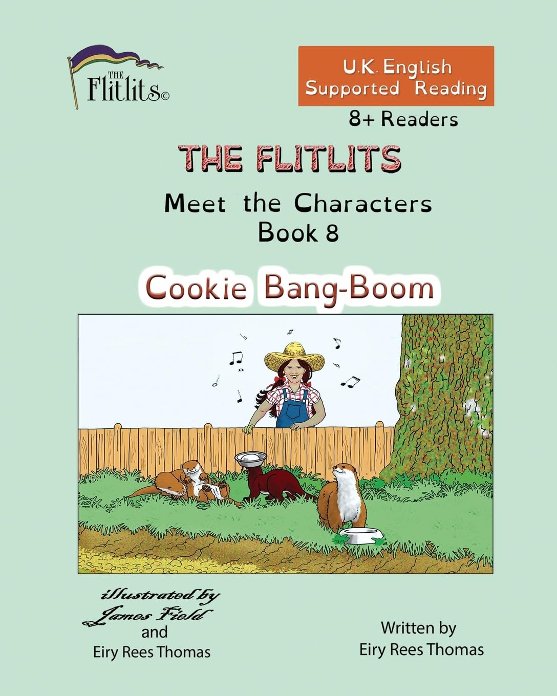 THE FLITLITS, Meet the Characters, Book 8, Cookie Bang-Boom, 8+ Readers, U.K. English, Supported Reading