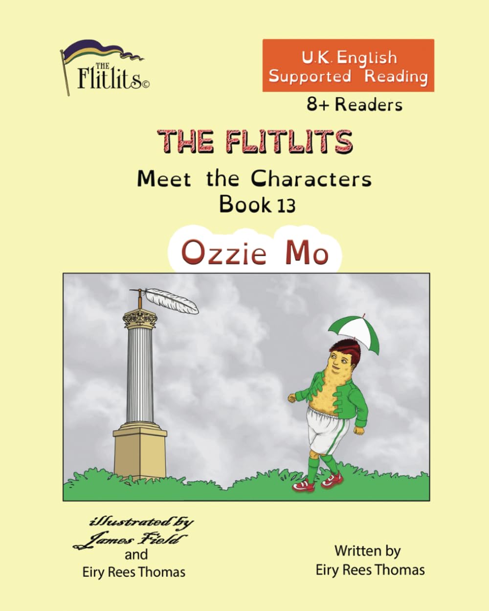 THE FLITLITS, Meet the Characters Book 13, Ozzie Mo, 8+ Readers, U.K. English, Supported Reading
