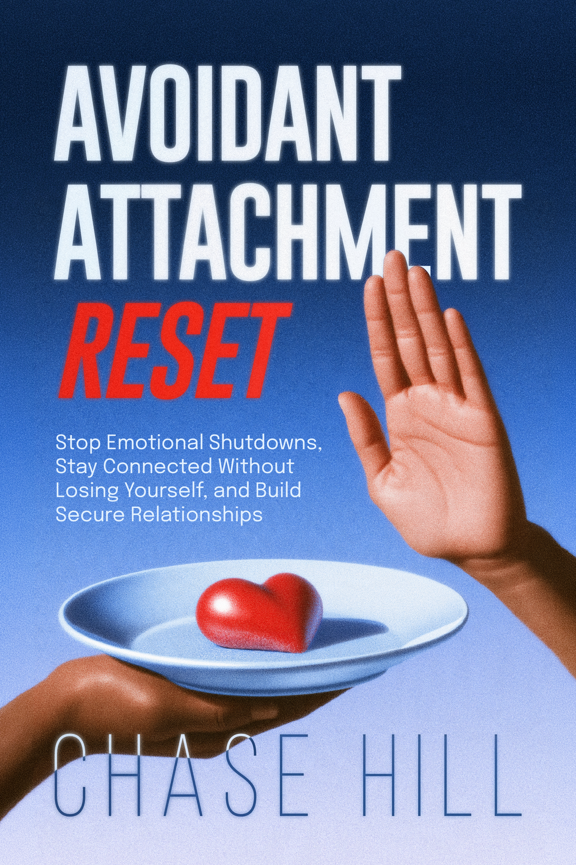 Avoidant Attachment Reset