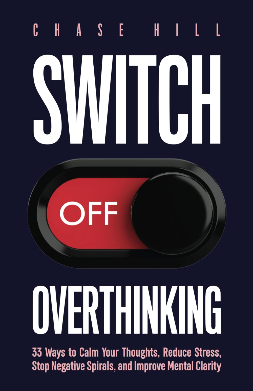 Switch Off Overthinking