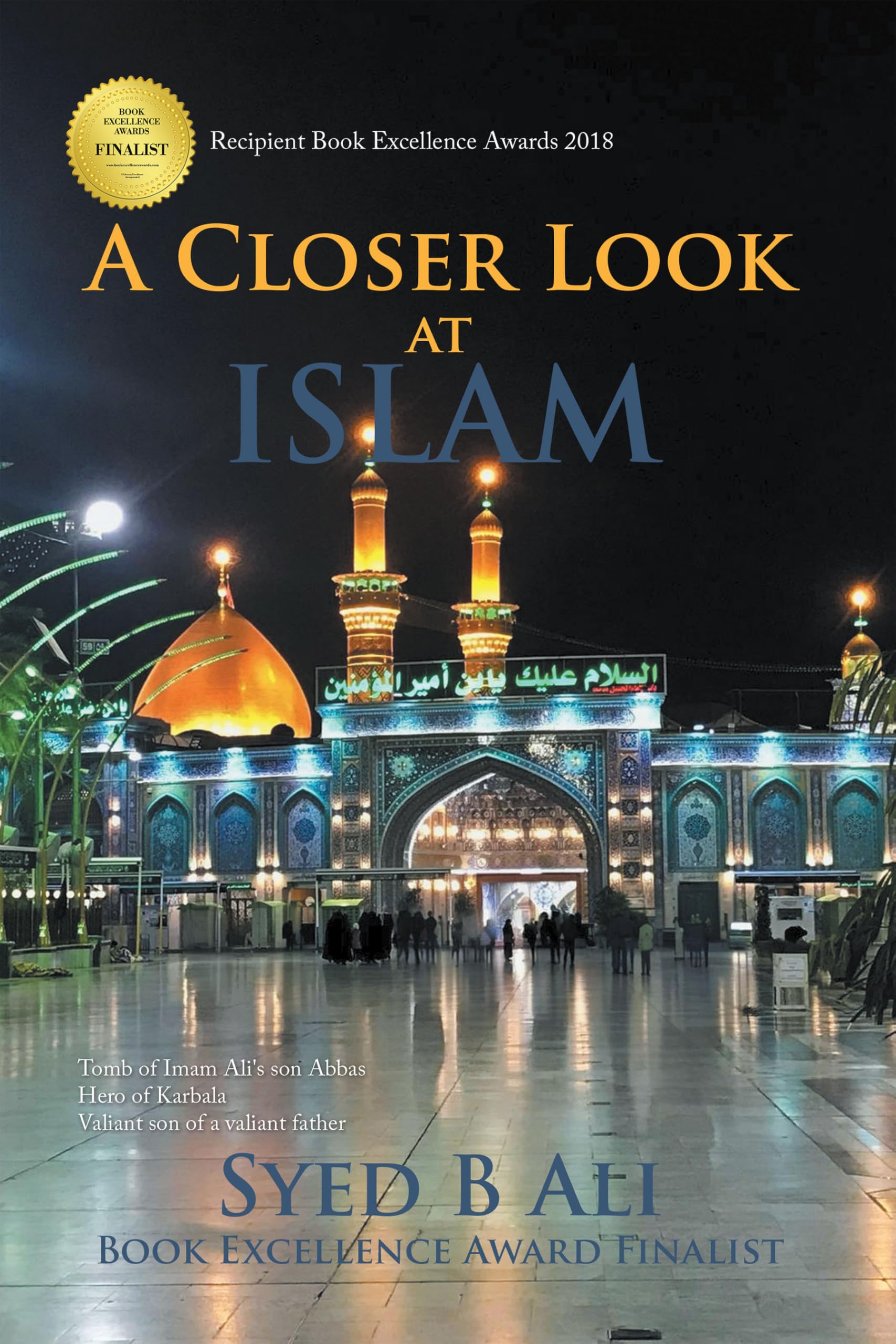 A Closer Look at Islam