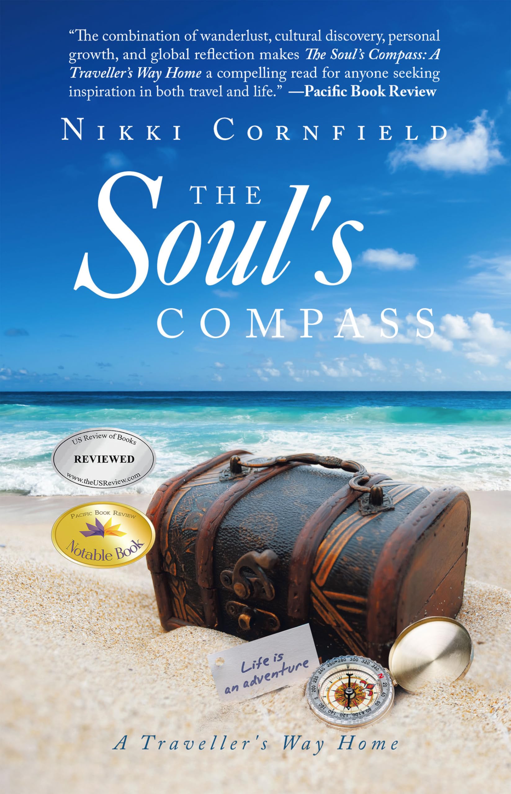 The Soul's Compass: A Traveller's Way Home